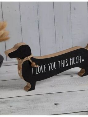Dachshund Wooden Sign - "I Love You This Much" - Black